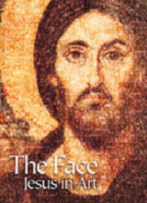 The Face: Jesus in Art海报封面图