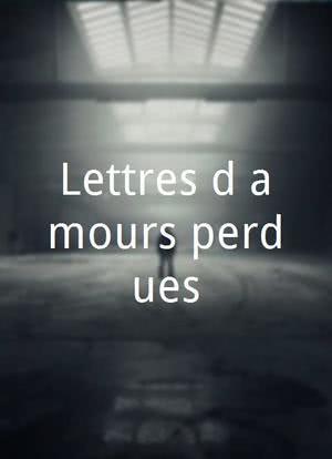 Lettres d'amours perdues海报封面图
