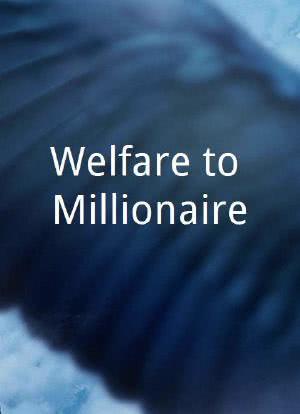 Welfare to Millionaire海报封面图