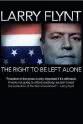 Joseph Paul Franklin Larry Flynt: The Right to Be Left Alone