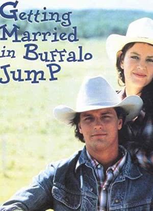 Getting Married in Buffalo Jump海报封面图