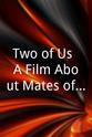 Jim Eno Two of Us: A Film About Mates of State