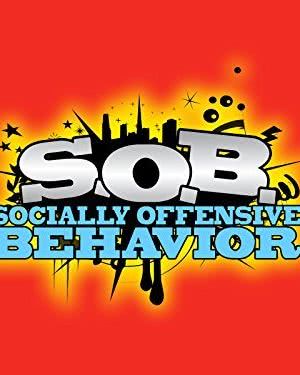 S.O.B.: Socially Offensive Behavior海报封面图