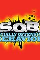 K.J. Middlebrooks S.O.B.: Socially Offensive Behavior