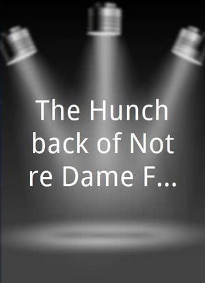 The Hunchback of Notre Dame Festival of Fun Musical Spectacular海报封面图