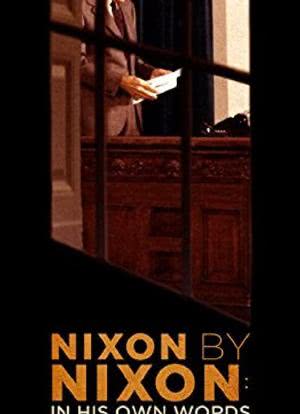 Nixon by Nixon: In His Own Words海报封面图