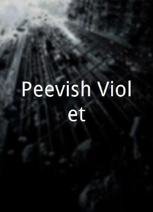 Peevish Violet海报封面图