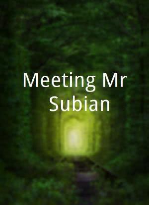 Meeting Mr. Subian海报封面图