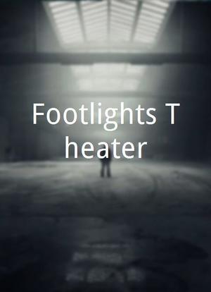 Footlights Theater海报封面图