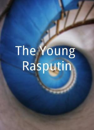 The Young Rasputin海报封面图