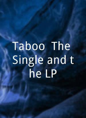 Taboo: The Single and the LP海报封面图