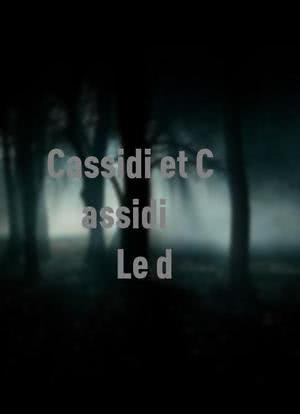 Cassidi et Cassidi: Le démon de midi海报封面图