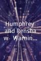 Benjamin Humphrey Humphrey and Renshaw - Warning: May Contain Nuts