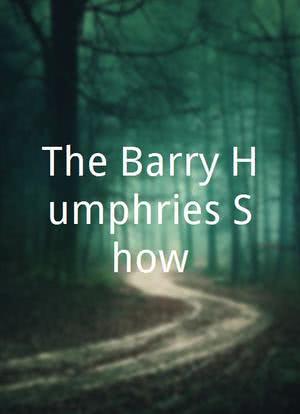 The Barry Humphries Show海报封面图