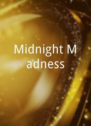Midnight Madness海报封面图