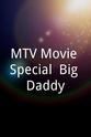 Pete Wilkinson MTV Movie Special: Big Daddy