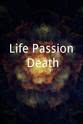 Norris Chappell Jr. Life Passion Death
