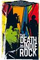 John Lazarus The Death of Indie Rock