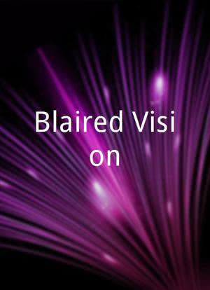 Blaired Vision海报封面图