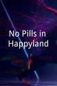 Carol Tveit Clarke No Pills in Happyland