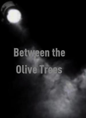 Between the Olive Trees海报封面图
