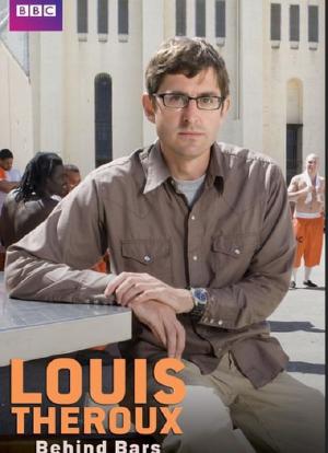 Louis Theroux: Behind Bars海报封面图