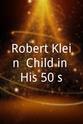 Paulette McWilliams Robert Klein: Child in His 50's