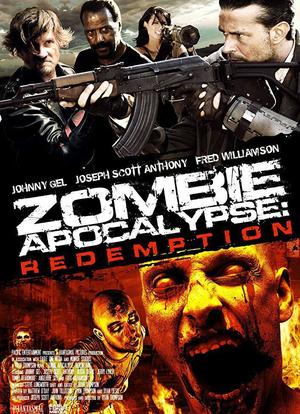 Zombie Apocalypse: Redemption海报封面图