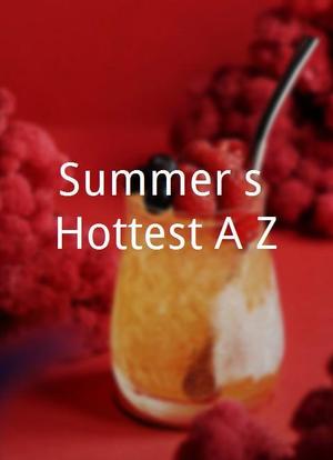 Summer's Hottest A-Z海报封面图