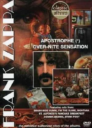 Classic Albums: Frank Zappa Apostrophe Over-Nite Sensation海报封面图