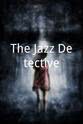 Edwina Ford The Jazz Detective