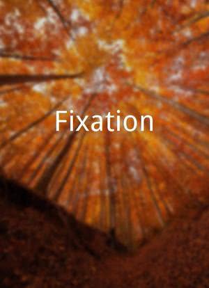 Fixation海报封面图