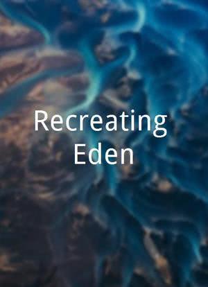 Recreating Eden海报封面图
