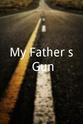 Jeff Reim My Father's Gun
