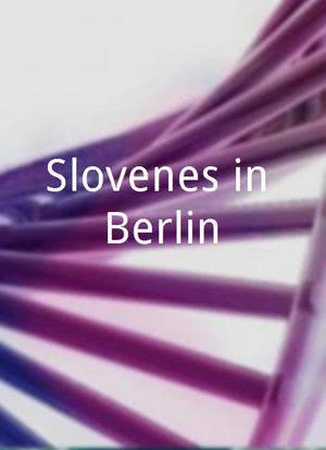 Slovenes in Berlin海报封面图