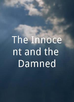 The Innocent and the Damned海报封面图
