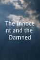 Dennis McGeady The Innocent and the Damned