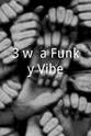 Richard Cline Cunningham 3 w/ a Funky Vibe