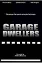 Rob Douglas Garage Dwellers