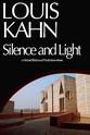 Denise Scott Brown Louis Kahn: Silence and Light