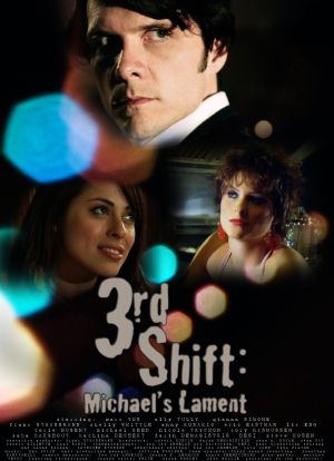 3rd Shift: Michael's Lament海报封面图