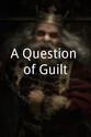 Frank Sieman A Question of Guilt