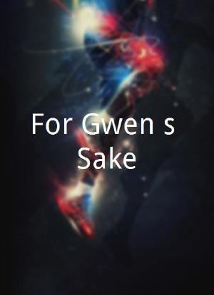 For Gwen's Sake海报封面图