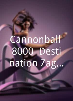 Cannonball 8000: Destination Zagreb海报封面图
