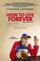 Rabbi Mordecai Finley How to Live Forever