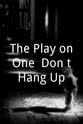 巴瑞·戴维斯 The Play on One: Don't Hang Up