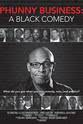A.J. Jamal Phunny Business: A Black Comedy