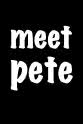 Kevin Stapleton Meet Pete