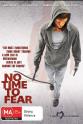 Michael A. Thompson No Time to Fear