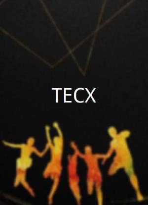 TECX海报封面图